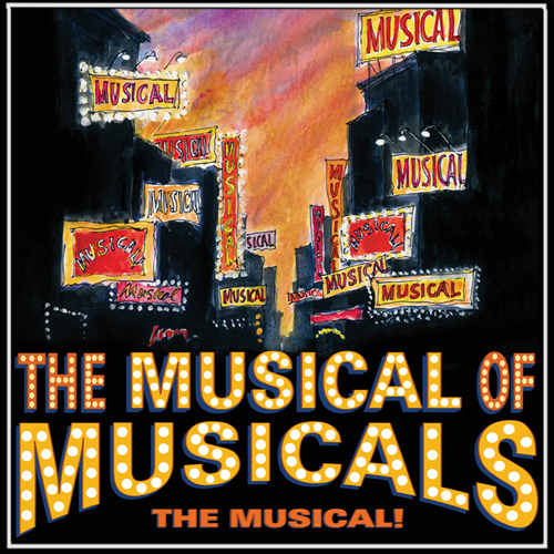 Musical of Musicals (The Musical!)